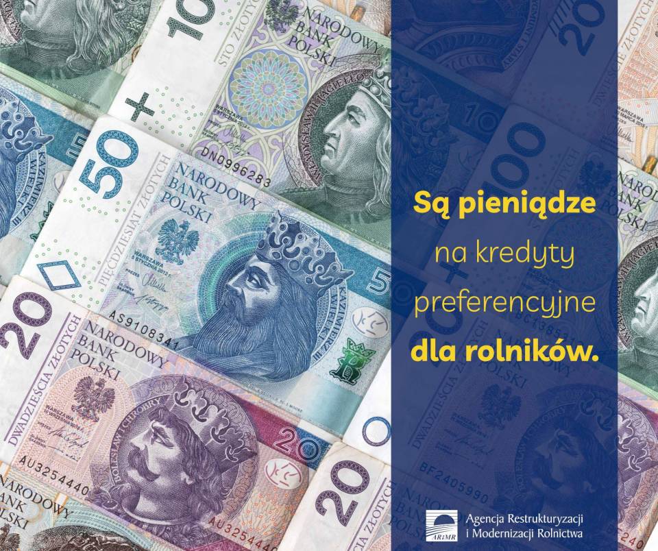 Są pieniądze na kredyty preferencyjne dla rolników